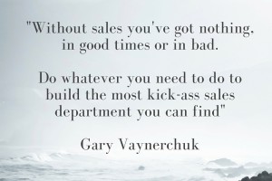 Without sales there’s nothing