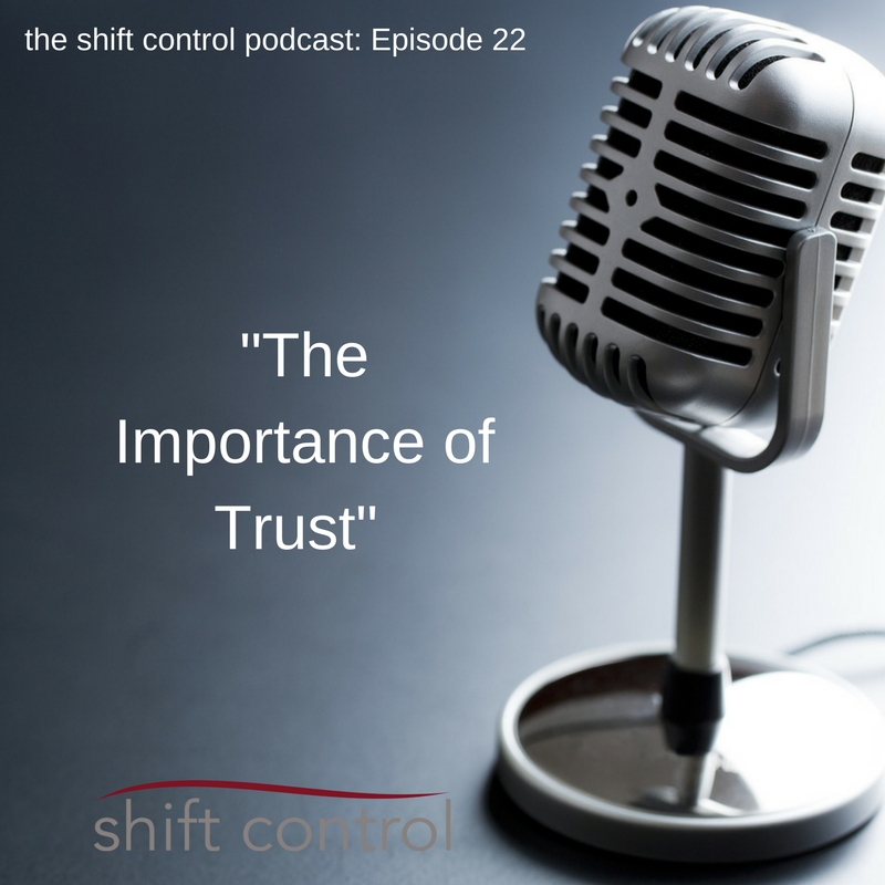 Episode 22: The importance of trust