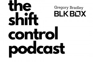 Shift Control Podcast with Gregory Bradley, BLK BOX Fitness