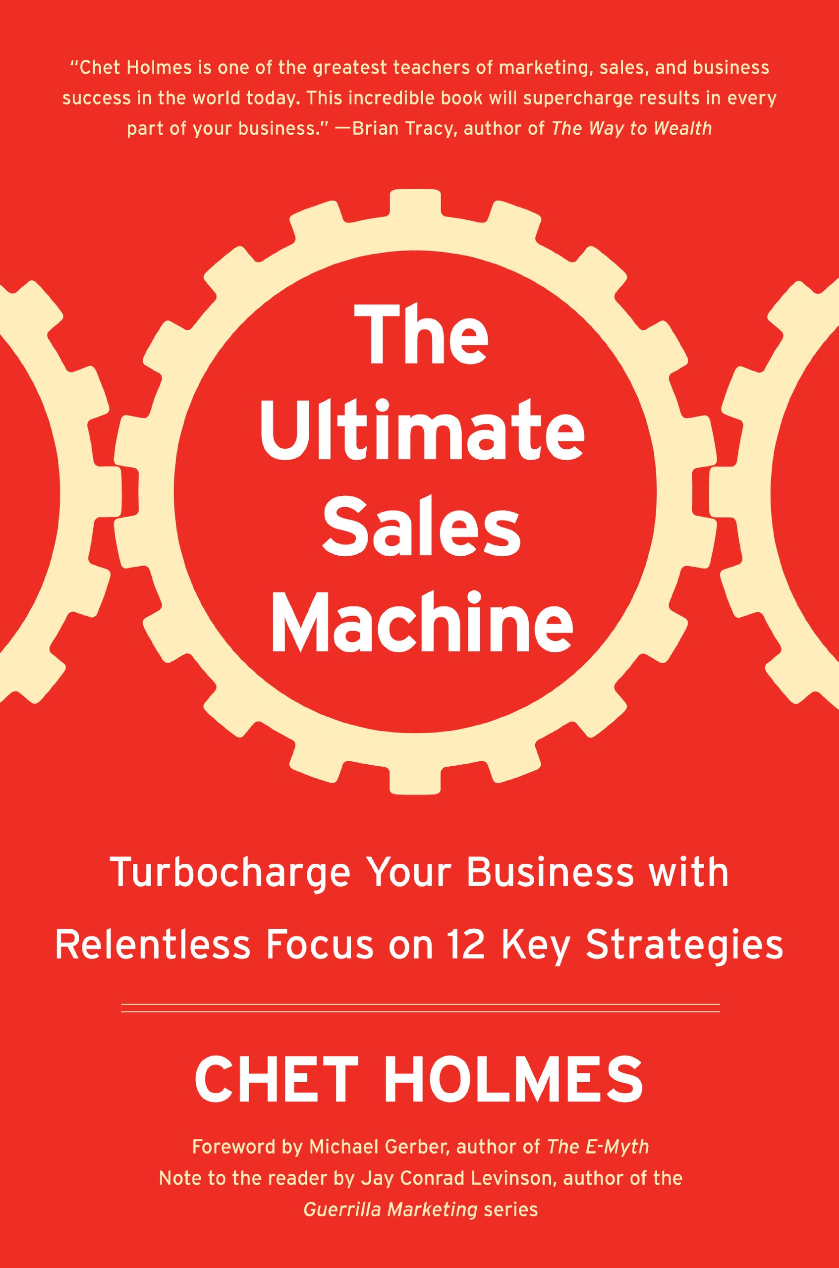 The Ultimate Sales Machine – Chet Holmes