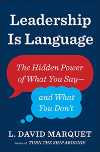 The Words You Use Are Costing You Deals – A Sales Leader’s Framework from ‘Leadership Is Language’